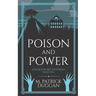 Poison and Power: Goldenheart Mysteries Book 1
