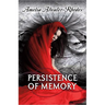 Persistence of Memory