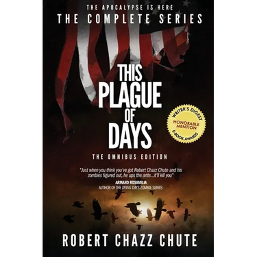 This Plague of Days, Omnibus Edition: The Complete Series