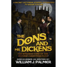 The Dons and Mr. Dickens: The Strange Case of the Oxford Christmas Plot