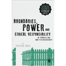 Boundaries, Power and Ethical Responsibility in Counselling and Psychotherapy