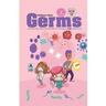 Germs Children's Book: Kids Science Book About How to stay safe from Germs Viruses and Bacteria