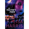 The Traitor's Pawn