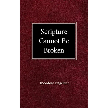 Scripture Cannot be Broken