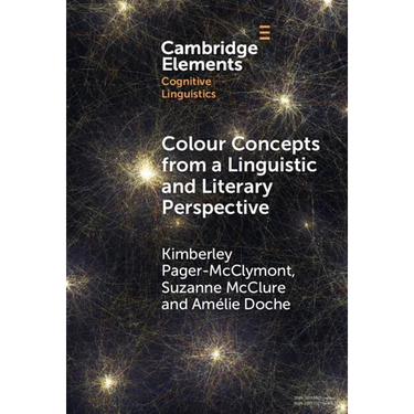 Colour Concepts from a Linguistic and Literary Perspective