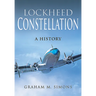 Lockheed Constellation: A History