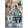 Chair Exercises for Seniors Over 60: A Step-by-Step Illustrated Guide to Chair Exercises for Seniors - Just 10 Minutes a Day for Strength, Posture, an