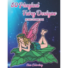 50 Magical Fairy Designs: An Adult Coloring Book