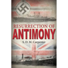 Resurrection of Antimony