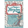 A Mess 'a Miracles