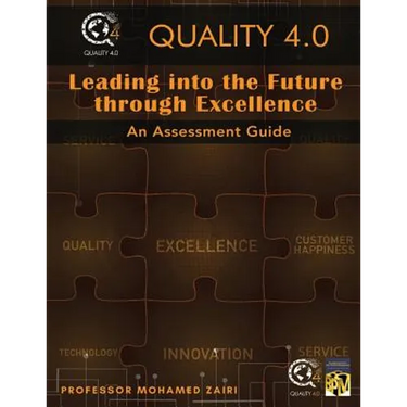 Leading into the Future through Excellence: An Assessment Guide