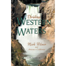 Dividing Western Waters: Mark Wilmer and Arizona V California