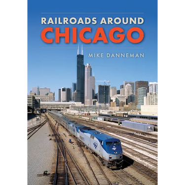 Railroads Around Chicago