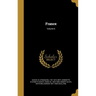 France; Volume 6