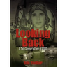 Looking Back: A Tail Gunner's View of WWII