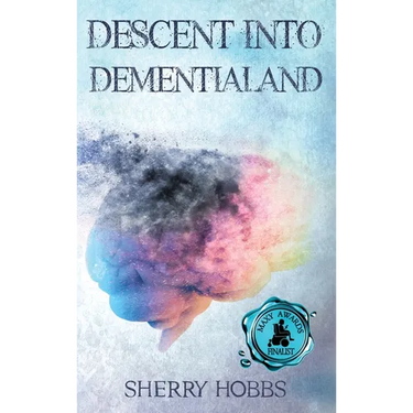 Descent into Dementialand