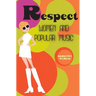 Respect: Women and Popular Music