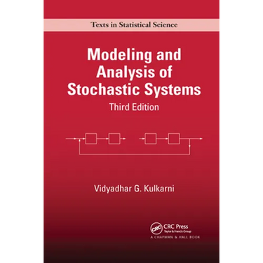 Modeling and Analysis of Stochastic Systems