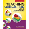 Teaching Subtraction Using LEGO(R) Bricks