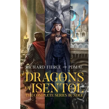 Dragons of Isentol: The Complete Series Bundle