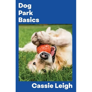 Dog Park Basics