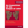 An Exposition of the Gospel of John