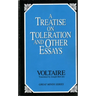 A Treatise on Toleration and Other Essays
