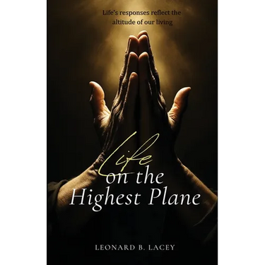 Life on the Hightest Plane