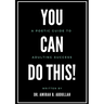 You Can Do This!: A Poetic Guide To Adulting Success