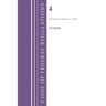 Code of Federal Regulations, Title 04 Accounts, Revised as of January 1, 2025