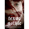 Texas Gothic