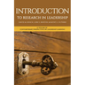 Introduction to Research in Leadership