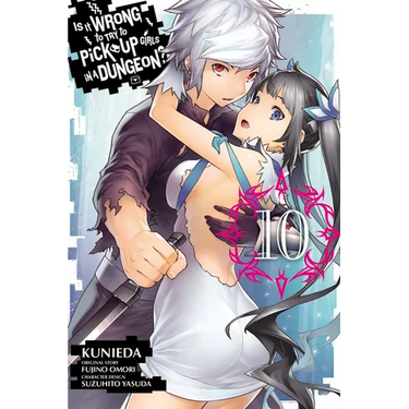 Is It Wrong to Try to Pick Up Girls in a Dungeon?, Vol. 10 (Manga)