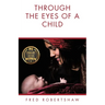 Through the Eyes of a Child