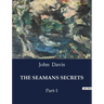 The Seamans Secrets: Part-1
