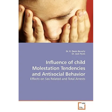 Influence of child Molestation Tendencies and Antisocial Behavior