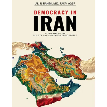 Democracy in Iran: Establishing the Rule of Law and Empowering People