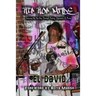 Hip Hop Made: Growing Up Hip Hop Through Poetry, Vignettes & Prose