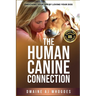 The Human Canine Connection