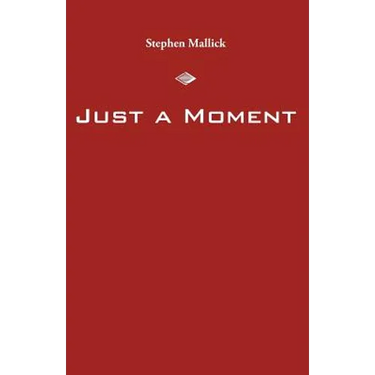 Just a Moment