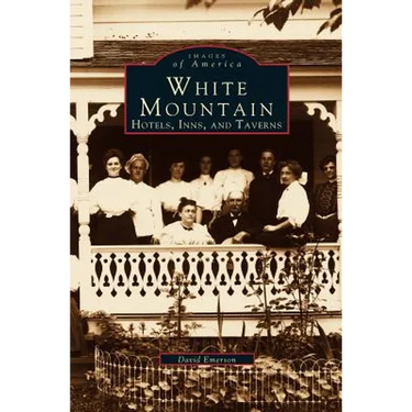 White Mountain: Hotels, Inns, and Taverns