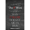 The F Word: Why Failure Doesn't Mean Ruin
