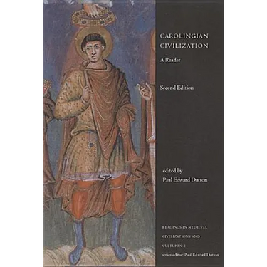 Carolingian Civilization: A Reader, Second Edition