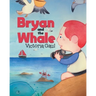 Bryan and the Whale