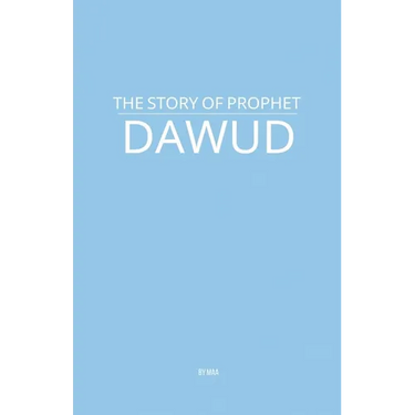 The Story of Prophet Dawud