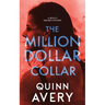 The Million Dollar Collar: A Bexley Squires Mystery Book 2