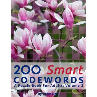200 Smart Codewords: A Puzzle Book For Adults: Volume 2