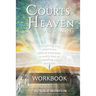 Workbook Courts of Heaven for Beginners