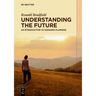 Understanding the Future: An Introduction to Scenario Planning