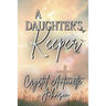 A Daughter's Keeper